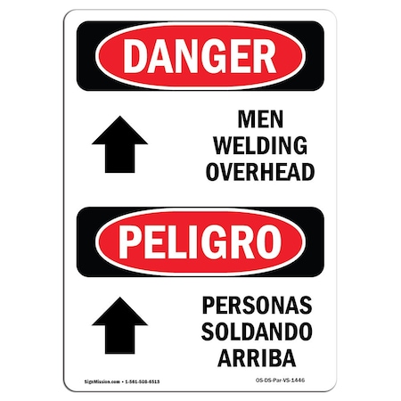 OSHA Danger Sign, Men Welding Overhead Bilingual, 24in X 18in Rigid Plastic